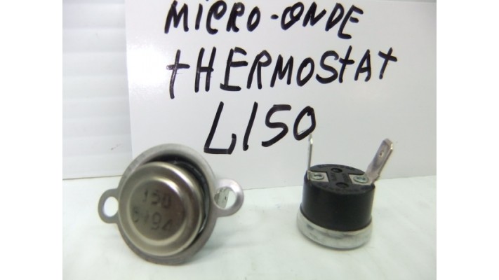 Micro-onde L150 thermostat .